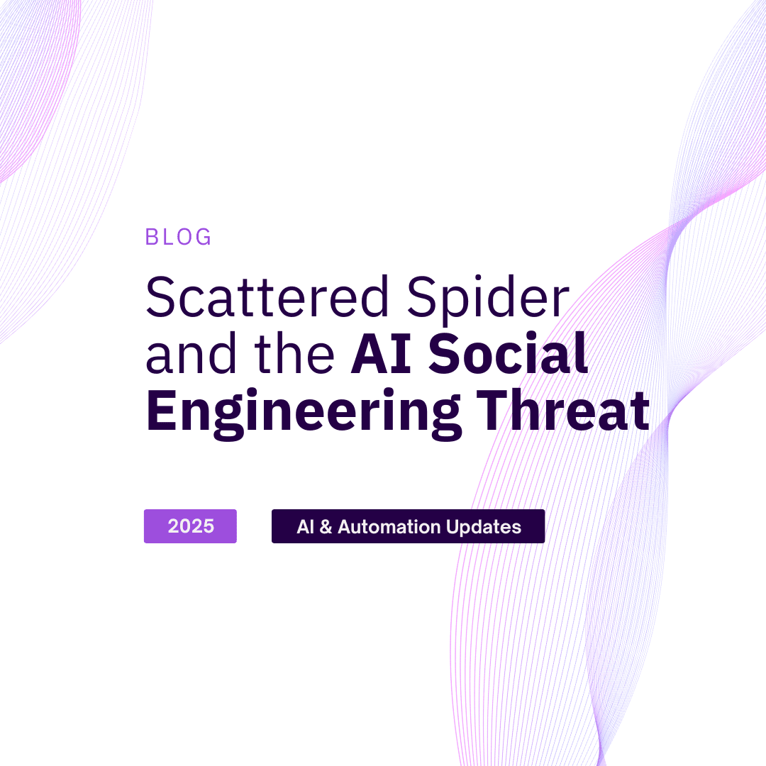 How Scattered Spider Uses AI Social Engineering to Hack You