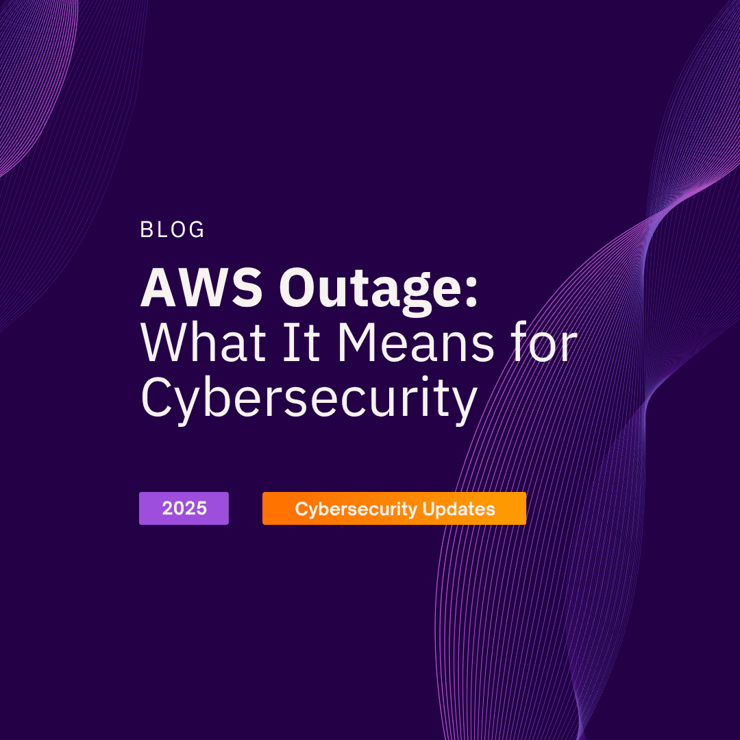 AWS Outage: What It Means for Cybersecurity and Cloud Resilience
