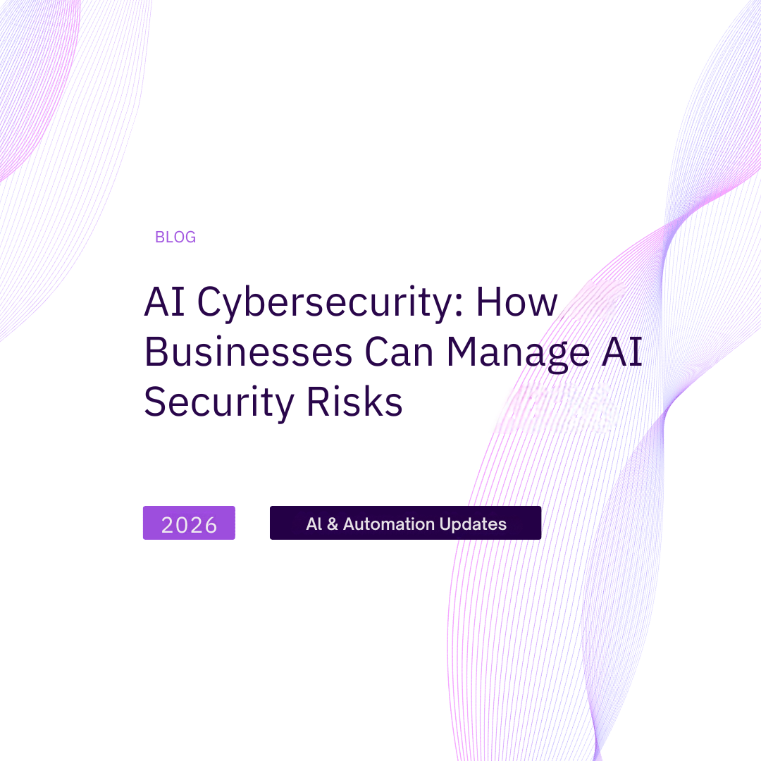 AI Cybersecurity: 7 Powerful Ways Businesses Can Secure AI in 2026